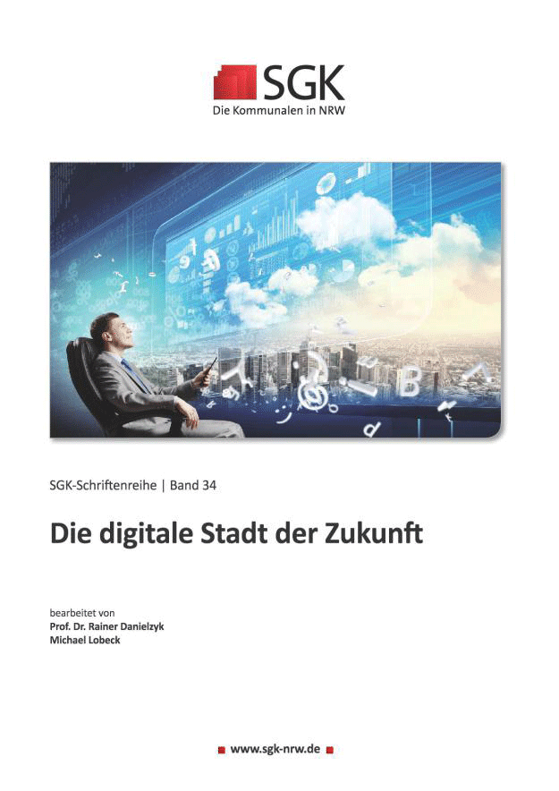 Danielzyk, Lobeck - Die digitale Stadt - SGK NRW